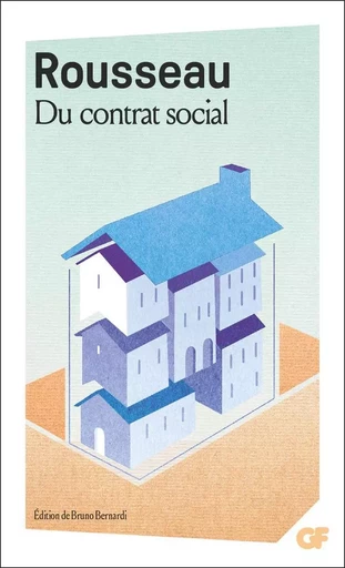 Du contrat social - Jean-Jacques Rousseau - Flammarion