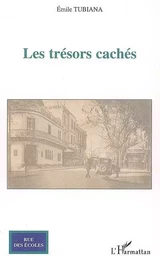 Les trésors cachés