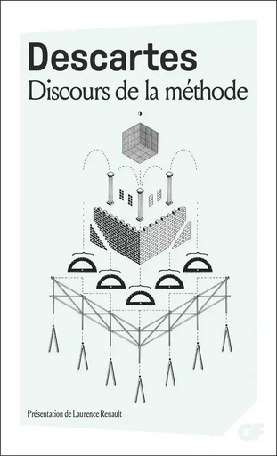 Discours de la méthode - René Descartes - Flammarion