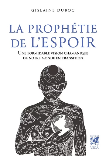 La Prophétie de l'espoir - Gislaine Duboc - Tredaniel