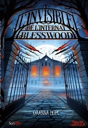 L'invisible de l'internat Blesswood