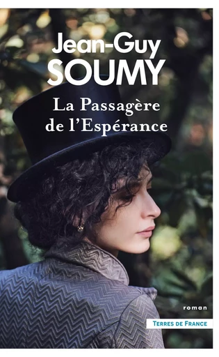 La Passagère de l'Espérance - Jean-Guy SOUMY - Place des éditeurs