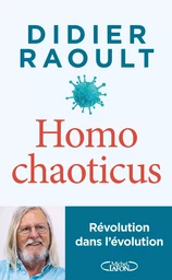 Homo chaoticus