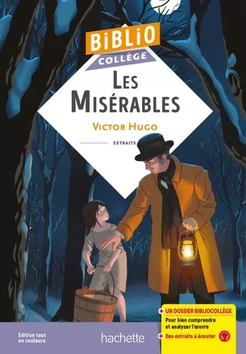 BiblioCollège - Les Misérables - Victor Hugo, Cécile Meneu, Séverine de Raphélis - Hachette Éducation