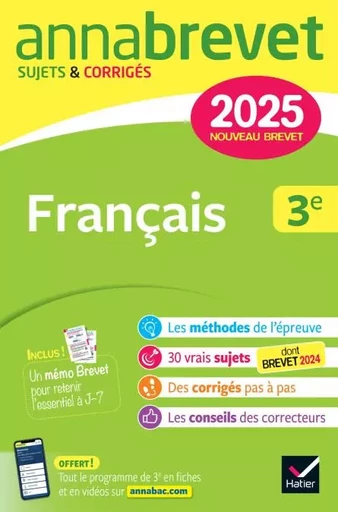 Annales du brevet Annabrevet 2025 Français 3e - Nouveau brevet - Christine Formond, Louise Taquechel - Hatier