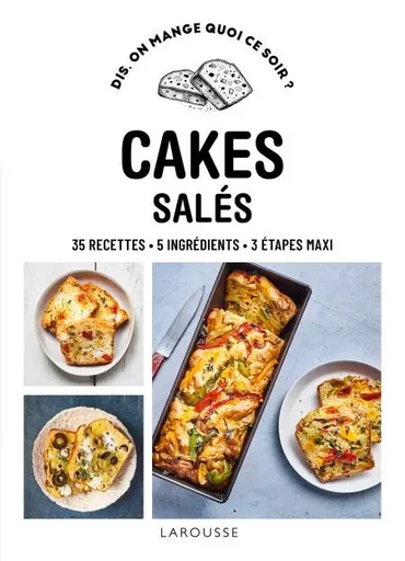 Cakes salés -  Collectif - Larousse