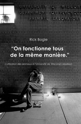 "On fonctionne tous de la même manière." - Rick Bogle - Bookelis