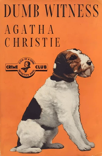 Dumb Witness - Agatha Christie - Horizon Ridge Publishing