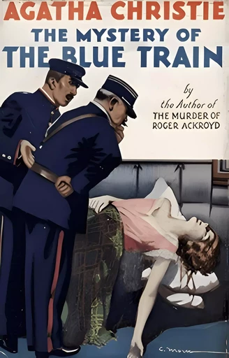 The Mystery of the Blue Train - Agatha Christie - Horizon Ridge Publishing