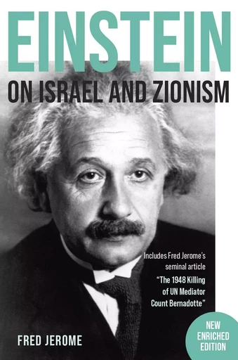 Einstein on Israel and Zionism - Fred Jerome - Baraka Books