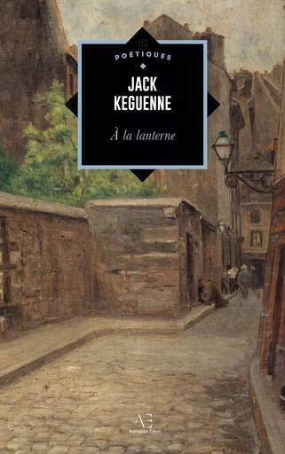 À la lanterne - Jack Keguenne - Edern Éditions