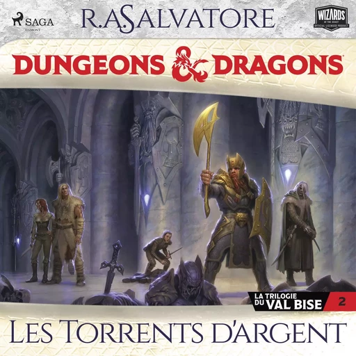 La Trilogie du Val Bise - tome 2 - Les Torrents d'argent - R.A. Salvatore - Saga Egmont French