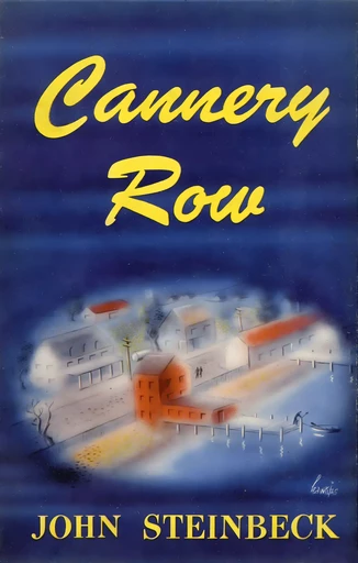 Cannery Row - John Steinbeck - Horizon Ridge Publishing