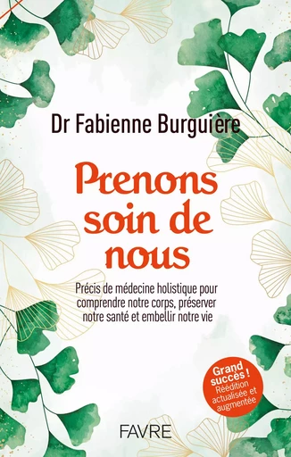 Prenons soin de nous - Fabienne Burguière - Groupe Libella