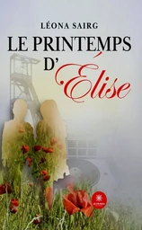 Le printemps d’Élise