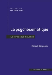 La psychosomatique