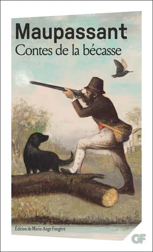 Contes de la bécasse - Guy de Maupassant - Flammarion