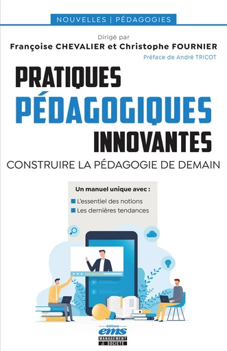 Pratiques pédagogiques innovantes - Françoise Chevalier, Christophe Fournier - Éditions EMS