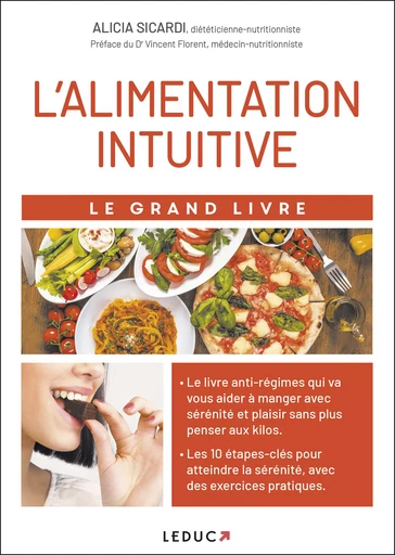 Le Grand Livre de l'alimentation intuitive - Alicia Sicardi - Éditions Leduc