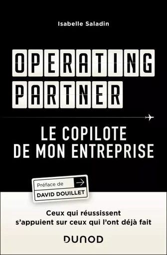 Operating partner - Le copilote de mon entreprise - Isabelle Saladin - Dunod