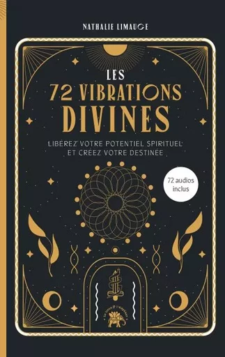 Les 72 vibrations divines - Nathalie Limauge - Le lotus et l'éléphant