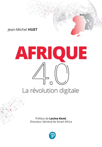 Afrique 4.0 - Jean-Michel Huet - Pearson