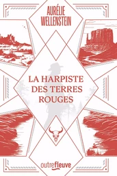 La Harpiste des Terres rouges - Nouveauté Aurélie Wellenstein - Fantasy 2024