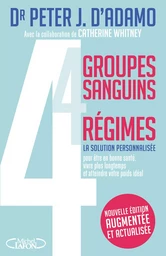 4 groupes sanguins, 4 régimes