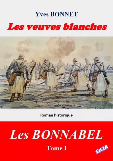 Les veuves blanches - Yves Bonnet - Éditions Auteurs d'Aujourd'hui