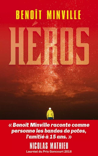 Héros (Livre 2) - Générations - Benoît Minville - Éditions Sarbacane