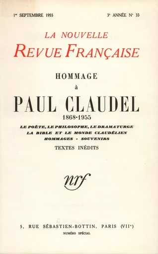 Hommage ŕ Paul Claudel N' 33 (Septembre 1955) -  Collectifs - Editions Gallimard - Revues NRF