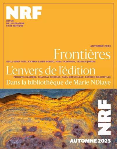 La Nouvelle Revue Française N° 656 (Automne 2023) -  Collectifs - Editions Gallimard - Revues NRF