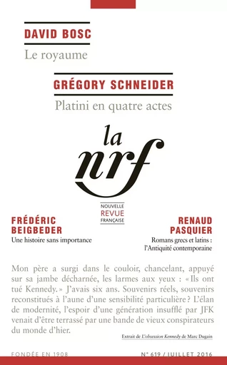 La Nouvelle Revue Française N° 619 (Juillet 2016) - André Gide - Editions Gallimard - Revues NRF