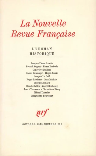 Le roman historique N° 238 -  Collectifs - Editions Gallimard - Revues NRF