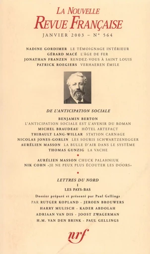 La Nouvelle Revue Française N° 564 -  Collectifs - Editions Gallimard - Revues NRF