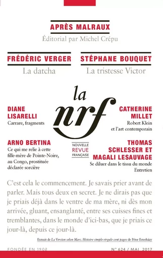 La Nouvelle Revue Française N° 624 (Mai 2017) -  Collectifs - Editions Gallimard - Revues NRF