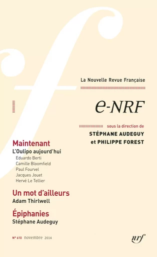 La Nouvelle Revue Française (n° 610) - e-NRF (Novembre 2014) - André Gide - Editions Gallimard - Revues NRF