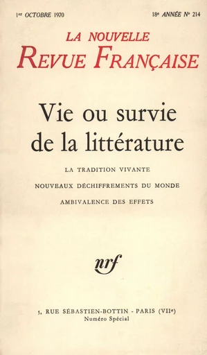 Vie ou survie de la littérature N° 214 -  Collectifs - Editions Gallimard - Revues NRF