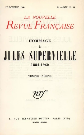 Hommage ŕ Jules Supervielle N' 94 (Octobre 1960) -  Collectifs - Editions Gallimard - Revues NRF