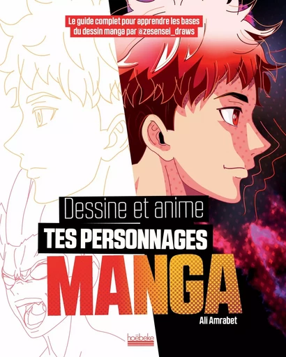 Dessine et anime tes personnages manga - Ali Amrabet - Éditions Hoëbeke