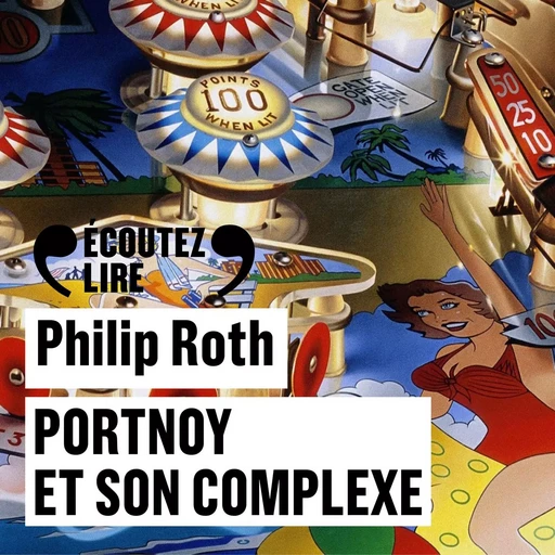 Portnoy et son complexe - Philip Roth - Gallimard Audio