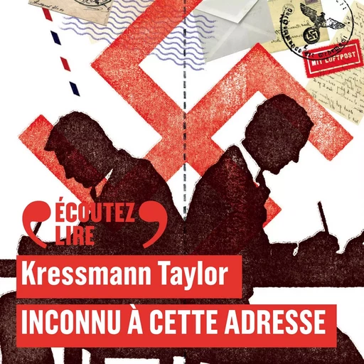 Inconnu à cette adresse - Kathrine Kressmann Taylor - Gallimard Audio