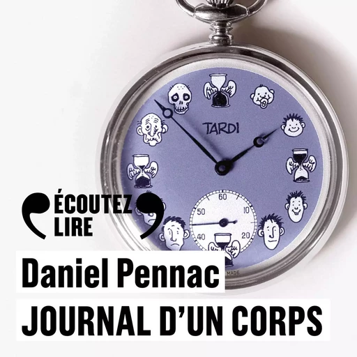 Journal d'un corps - Daniel Pennac - Gallimard Audio