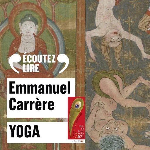 Yoga - Emmanuel Carrère - Gallimard Audio