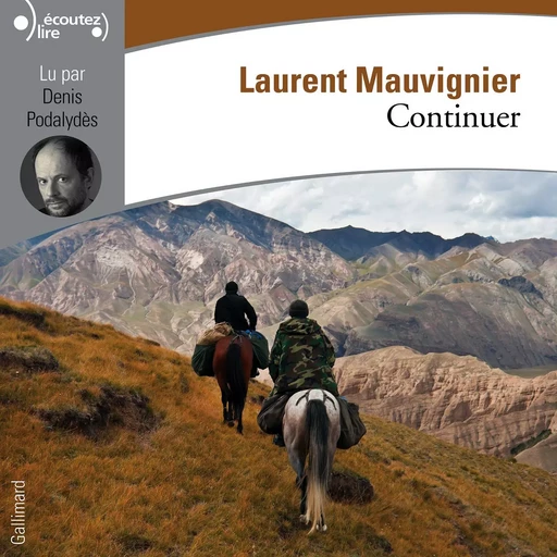 Continuer - Laurent Mauvignier - Gallimard Audio