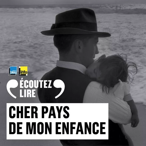 Cher pays de mon enfance -  Collectif - Gallimard Audio