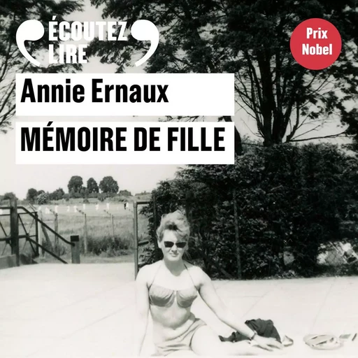 Mémoire de fille - Annie Ernaux - Gallimard Audio