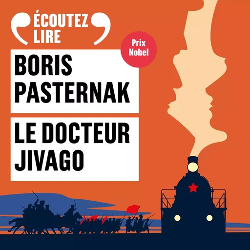 Le Docteur Jivago - Boris Pasternak - Gallimard Audio