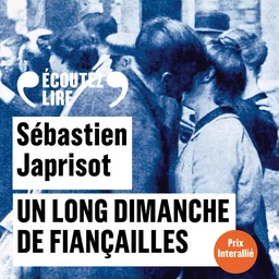 Un long dimanche de fiançailles