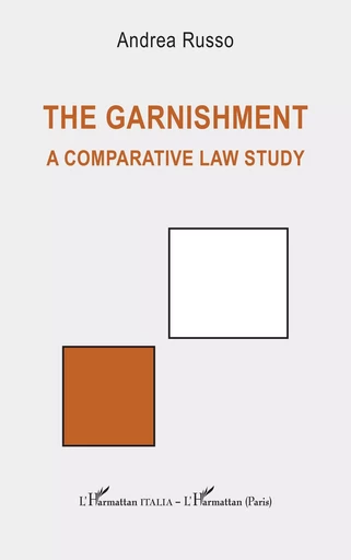 The garnishment - Andrea Russo - Editions L'Harmattan